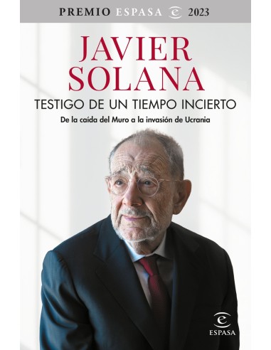 Testigo de un tiempo incierto