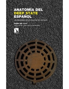 Anatomia del deep state espanol