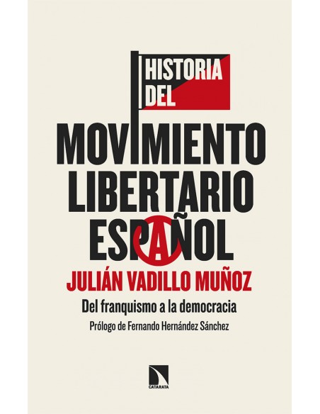 Historia del movimiento libertario espanol