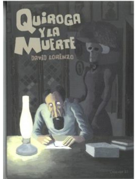 QUIROGA Y LA MUERTE