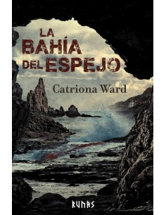 La bahia del espejo