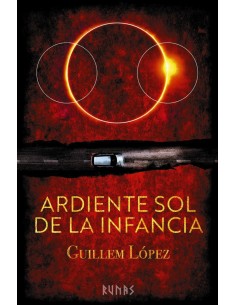 Ardiente sol de la infancia