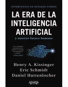 La era de la Inteligencia Artificial y nuestro futuro humano
