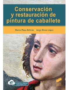 CONSERVACION Y RESTAURACION DE PINTURA DE CABALLETE