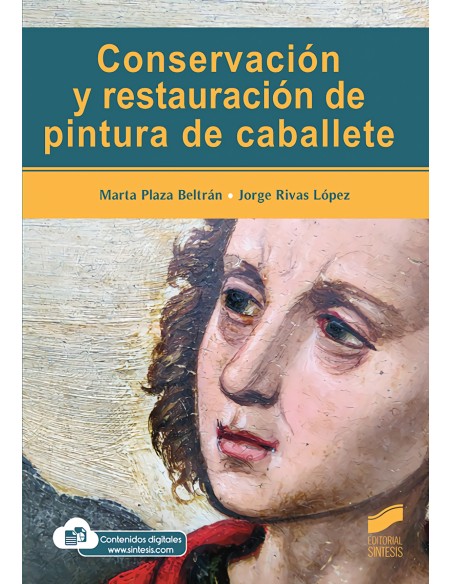 CONSERVACION Y RESTAURACION DE PINTURA DE CABALLETE