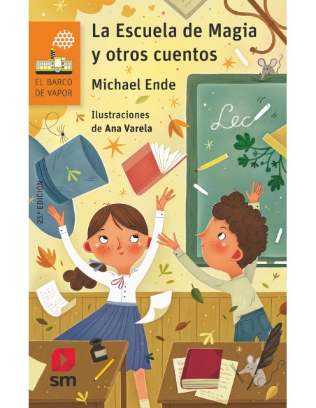 La Escuela de Magia y otros cuentos