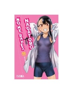 NO ME RAYES NAGATORO 11