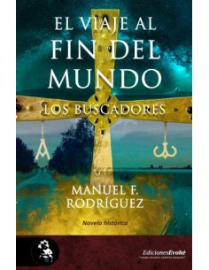 VIAJE AL FIN DEL MUNDO LOS BUSCADORES