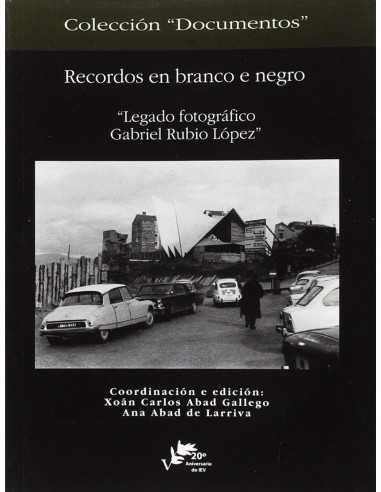 Recordos en branco e negro