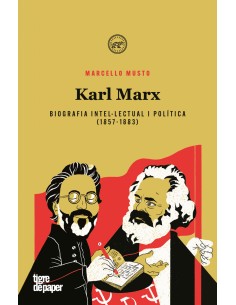 Karl Marx Biografia intellectual i politica 1857 1883CAT
