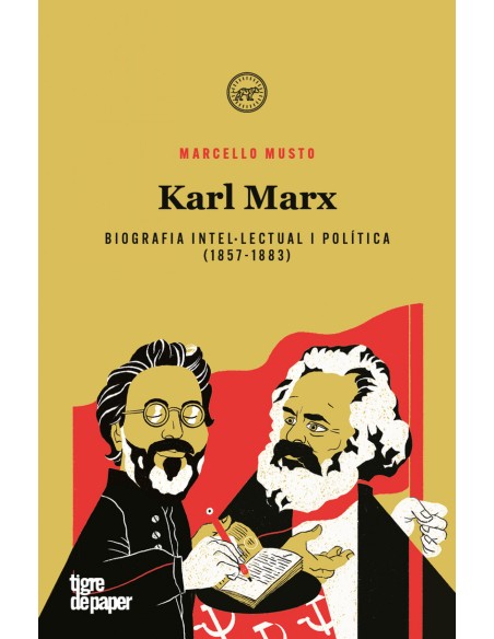 Karl Marx Biografia intellectual i politica 1857 1883CAT