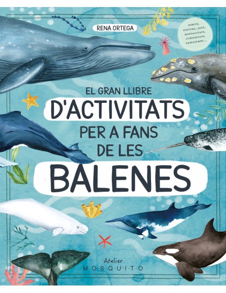 El gran llibre d activitats per a fans de les balenes