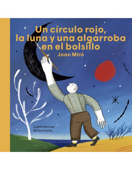 Joan Miro Un circulo rojo la luna y una algarroba en el bolsillo