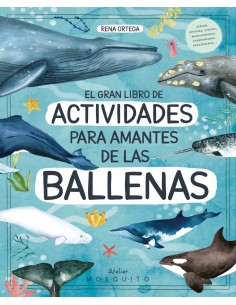 El gran libro de actividades para amantes de las ballenas