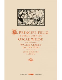 El Principe Feliz y otros cuentos