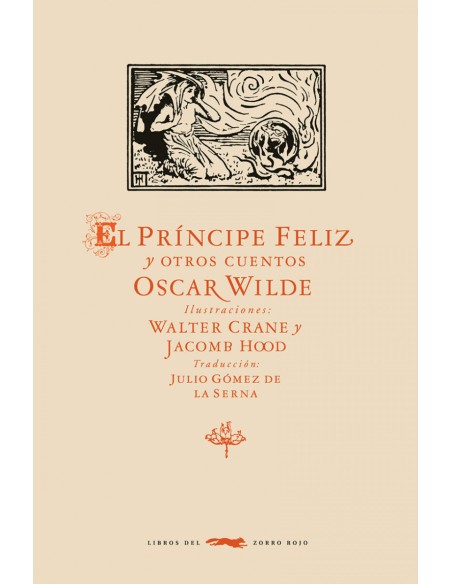 El Principe Feliz y otros cuentos