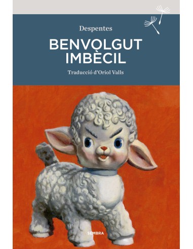 Benvolgut imbecil