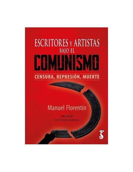 ESCRITORES Y ARTISTAS BAJO EL COMUNISMO