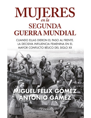 Mujeres en la Segunda Guerra Mundial
