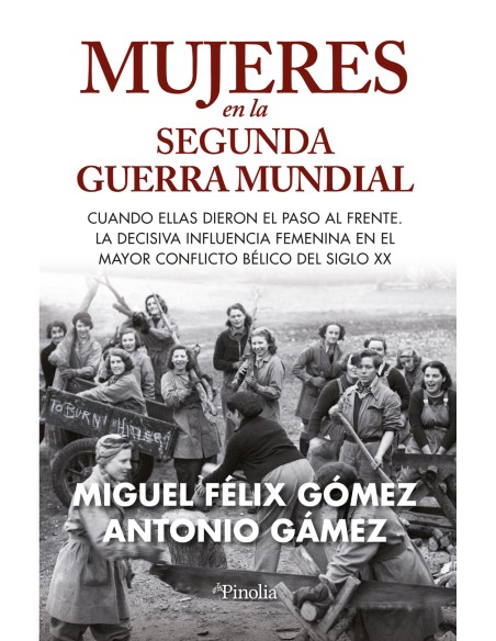 Mujeres en la Segunda Guerra Mundial