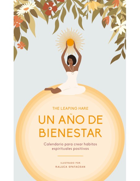 Un ano de bienestar Un ano de bienestar