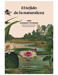 El tejido de la naturaleza