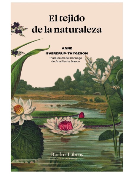 El tejido de la naturaleza