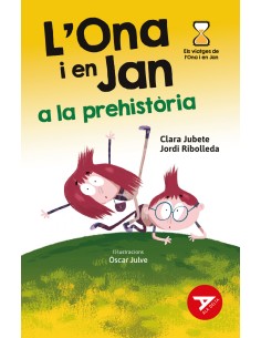 Ona i en jan a la prehistoria l 