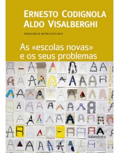 As escolas novas e os seus problemas