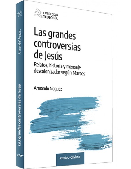 Las grandes controversias de Jesus