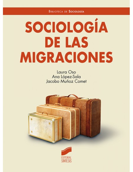 SOCIOLOGIA DE LAS MIGRACIONES
