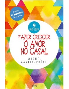 9 dias para Fazer Crescer o Amor no Casal