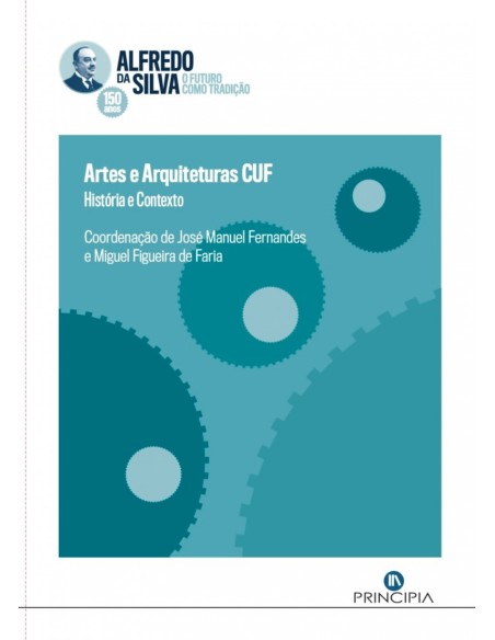 Artes e arquiteturas CUF historia e contexto