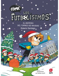 Comic Los Futbolisimos 2 El misterio del torneo de Navidad