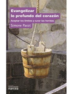 Evangelizar lo profundo del corazon