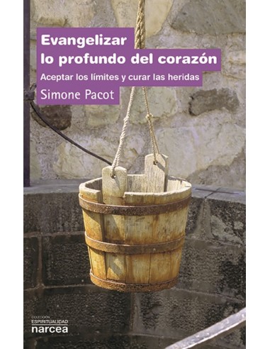 Evangelizar lo profundo del corazon