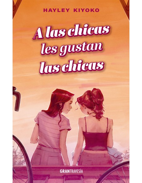 A las chicas les gustan las chicas A las chicas les gustan las chicas