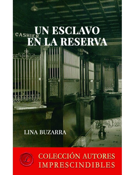 Un esclavo en la reserva
