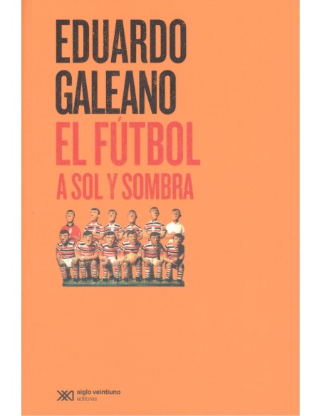 El futbol a sol y sombra