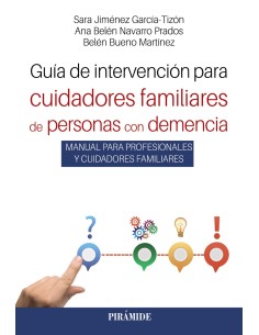 Guia de intervencion para cuidadores familiares de personas con demencia
