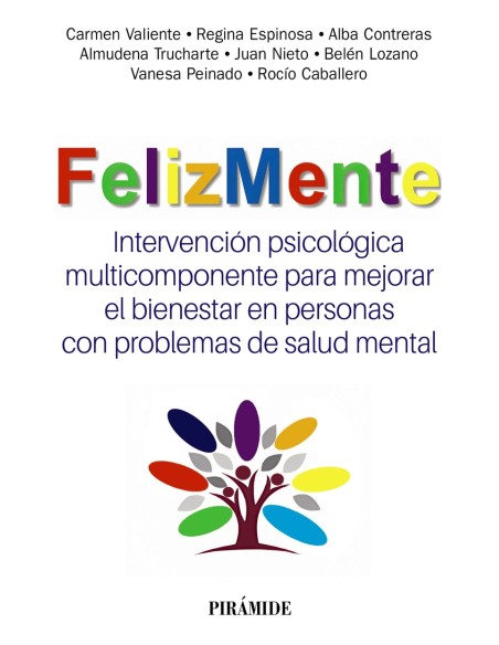 FelizMente Intervencion psicologica multicomponente para mejorar el bienestar en personas con problemas de salud mental