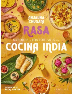 Sabores e historias de mi cocina india Rasa