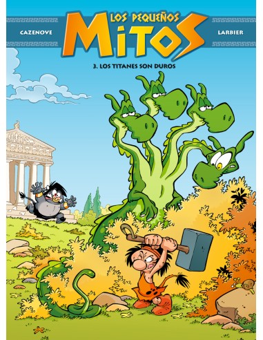 Los pequenos mitos Los titanes son duros