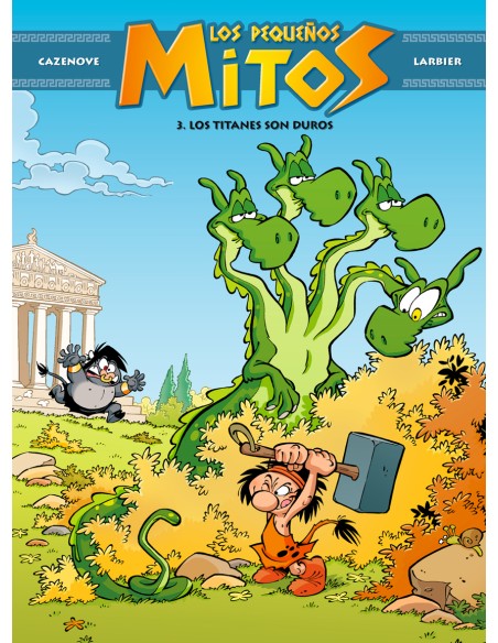 Los pequenos mitos Los titanes son duros