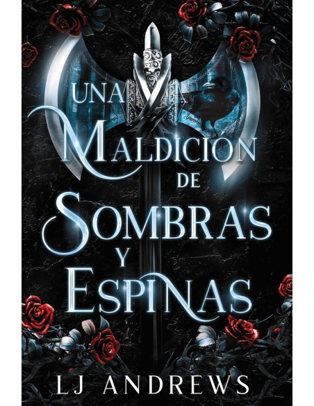 Una maldicion de sombras y espinas