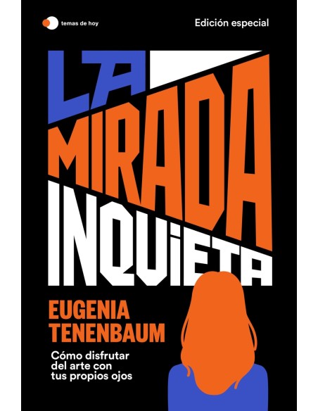 La mirada inquieta edicion especial