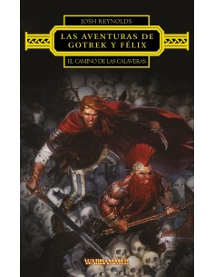 Las aventuras de Gotrek y Felix El Camino de las Calaveras