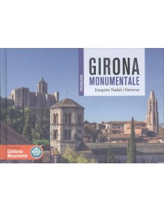 GIRONA MONUMENTALE