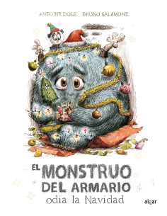 EL MONSTRUO DEL ARMARIO ODIA LA NAVIDAD