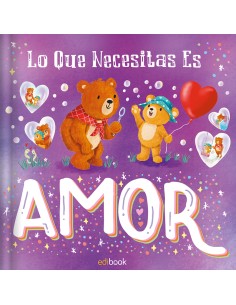 MINI CUENTOS LO QUE NECESITAS ES AMOR